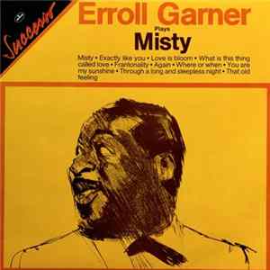 Erroll Garner - Erroll Garner Plays Misty FLAC