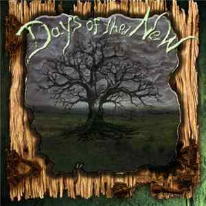 Days Of The New - Days Of The New FLAC