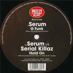 Serum / Serial Killaz - G Funk / Hold On FLAC