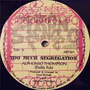 Alphonso Thompson - Too Much Segregation FLAC
