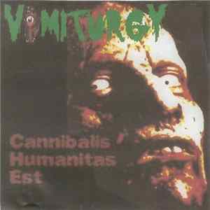 Vomiturgy - Cannibalis Humanitas Est FLAC