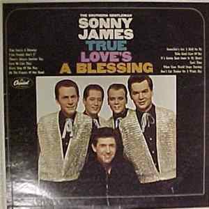 The Southern Gentleman Sonny James - True Love's A Blessing FLAC