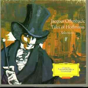 Jacques Offenbach - Tales Of Hoffmann - Selections FLAC