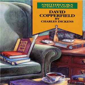 Charles Dickens - David Copperfield FLAC