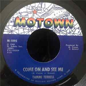 Tammi Terrell - Come On And See Me / Baby Don'tcha Worry FLAC