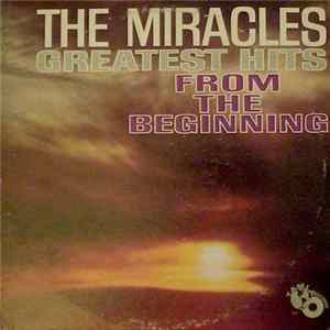 The Miracles - Greatest Hits From The Beginning FLAC
