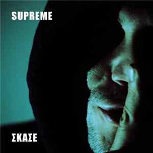 Supreme - Σκάσε FLAC