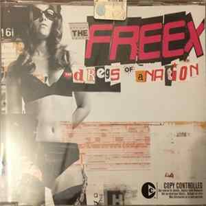 The Freex - The Dregs Of A Nation FLAC