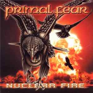 Primal Fear - Nuclear Fire FLAC