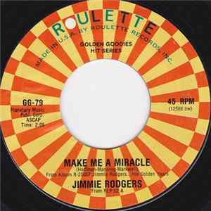 Jimmie Rodgers - Make Me A Miracle / Bimbombey FLAC