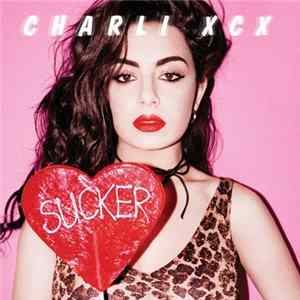 Charli XCX - Sucker FLAC