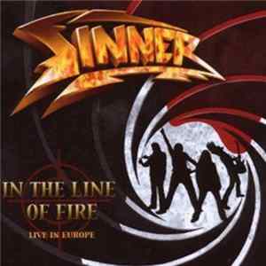Sinner - In The Line Of Fire - Live In Europe FLAC