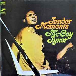 McCoy Tyner - Tender Moments FLAC