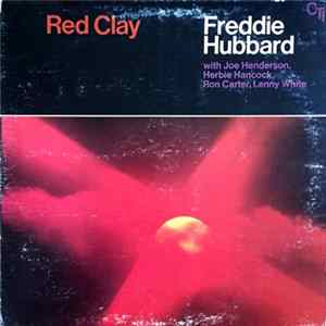 Freddie Hubbard - Red Clay FLAC