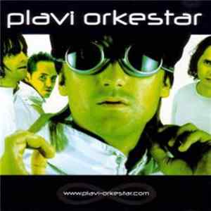Plavi Orkestar - (Infinity) FLAC