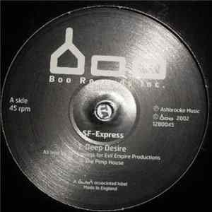 SF Express - Deep Desire / Give Me All FLAC