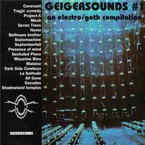 Various - Geigersounds #1 - An Electro/Goth Compilation FLAC