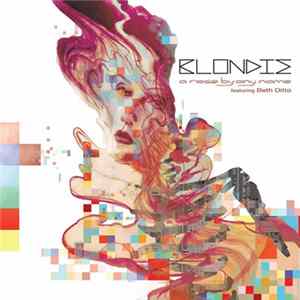 Blondie feat Beth Ditto - A Rose By Any Name FLAC