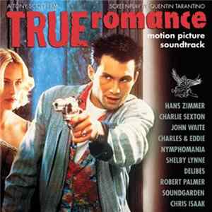 Various - True Romance (Motion Picture Soundtrack) FLAC