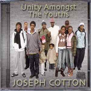Joseph Cotton - Unity Amongst The Youths FLAC