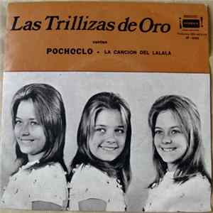 Las Trillizas De Oro - Pochoclo / La Canciòn De Lalalà FLAC