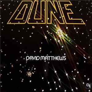 David Matthews - Dune FLAC
