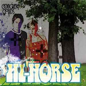 Hi-Horse - Concrete Clouds FLAC