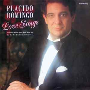Placido Domingo - Love Songs FLAC