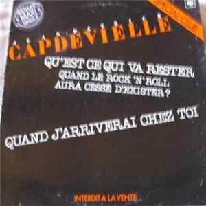 Capdevielle - Qu'Est-Ce Qui Va Rester (Quand Le Rock'n'Roll Aura Cessé D'Exister ?) FLAC