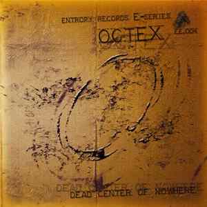 Octex - Dead Center Of Nowhere FLAC