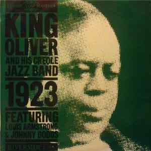 King Oliver's Creole Jazz Band Featuring Louis Armstrong & Johnny Dodds - 1923 FLAC