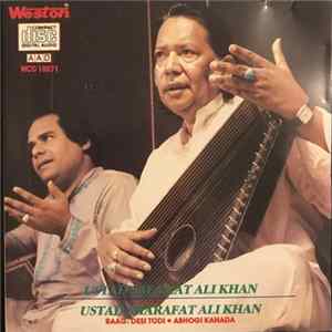 Ustad Salamat Ali Khan & Ustad Sharafat Ali Khan - Raag: Desi Todi Abhogi Kanada FLAC