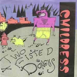 Childress - Two Fisted Dongus FLAC