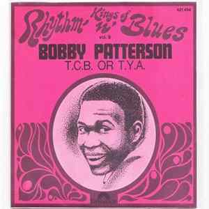 Bobby Patterson - T.C.B. Or T.Y.A. FLAC