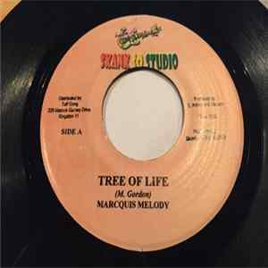 Marcquis Melody, Earl Anthony, Sanchez - Tree Of Life FLAC