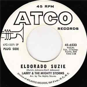 Larry & The Mighty Storms - Eldorado Suzie / Togetherness FLAC