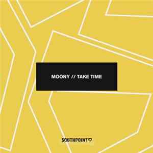 Moony - Take Time FLAC