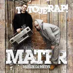 Mater - Pre Tých, Čo Zabudli, Toto Je Rap! FLAC