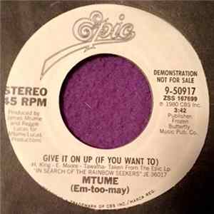 Mtume (Em-too-may) - Give It On Up (If You Want To) FLAC