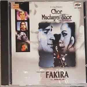Ravindra Jain - Chor Machaye Shor / Fakira FLAC