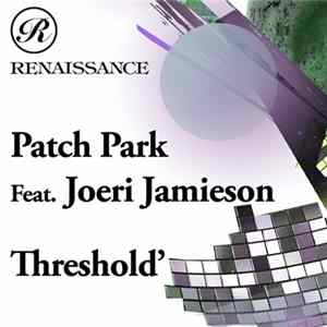 Patch Park Feat. Joeri Jamison - Threshold FLAC