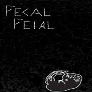 Fecal Fetal - Untitled FLAC