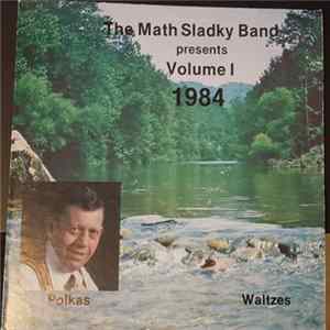 The Math Sladky Band - Presents Volume 1 1984 FLAC