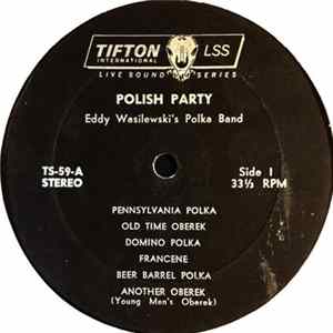 Eddy Wasilewski's Polka Band - Recorded Live At A Polish Party Volume II FLAC