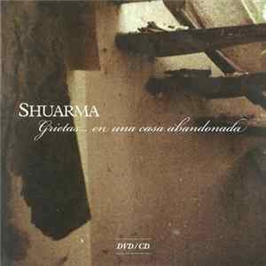 Shuarma - Grietas...En una Casa Abandonada FLAC