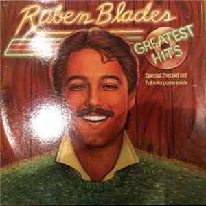 Ruben Blades - Greatest Hits FLAC