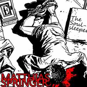 Matthias Springer - The Soulsleeper EP FLAC