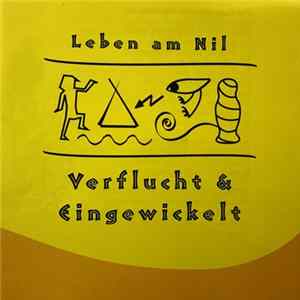 Various - Leben am Nil Verflucht und eingewickelt FLAC