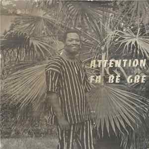 Hountondji Nestor Dit Yeba-Yemon Et Les Vol-Cans - Attention / Fa Bè Gbè FLAC