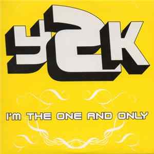 Y2K - I'm The One And Only FLAC